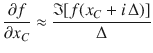 
$$\displaystyle{ \frac{\partial f} {\partial x_{C}} \approx \frac{\mathfrak{I}[f(x_{C} + i\,\Delta )]} {\Delta } }$$
