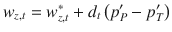 
$$\displaystyle{ w_{z,t} = w_{z,t}^{{\ast}} + d_{ t}\left (p_{P}^{{\prime}}- p_{ T}^{{\prime}}\right ) }$$
