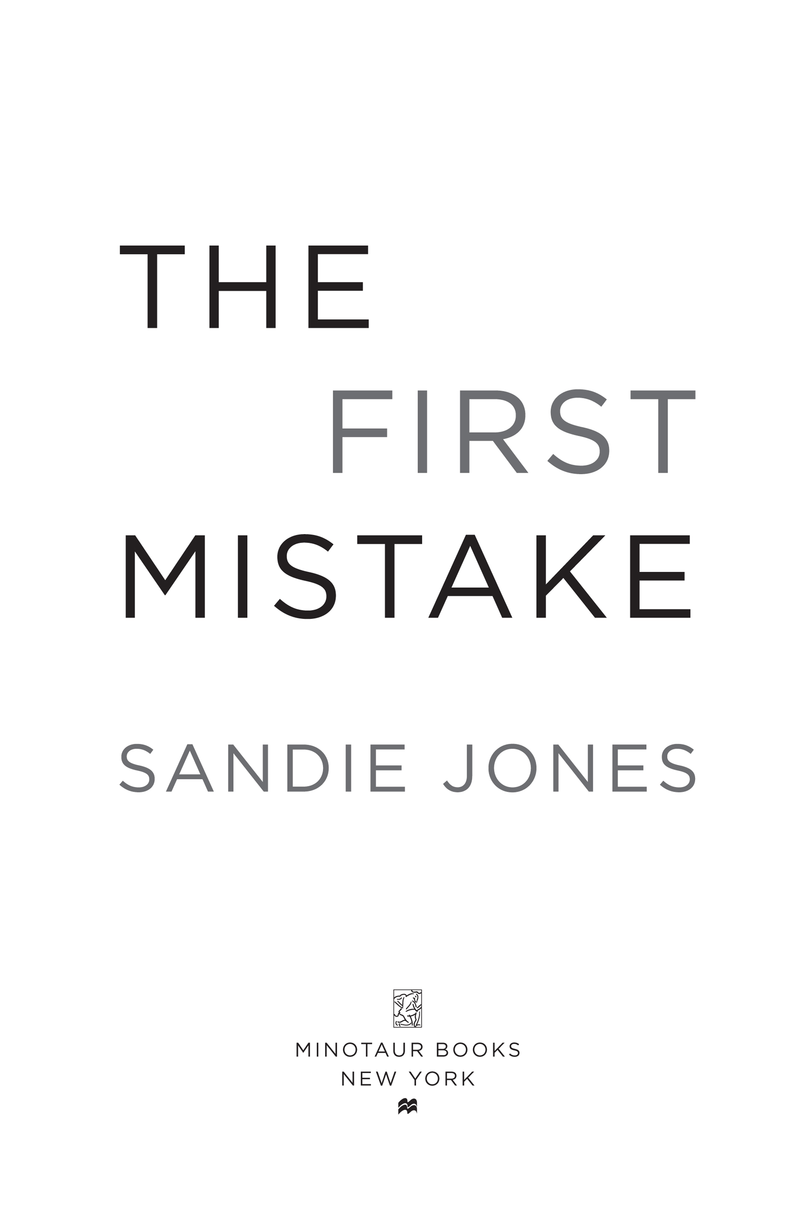 The First Mistake by Sandra Sargent