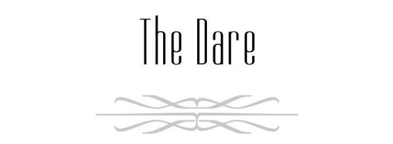 The Dare