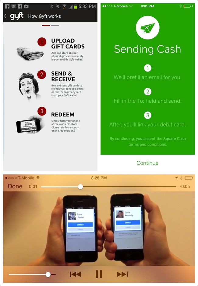 Gyft for Android and Cash for iOS: Single How-To page; Bump for iOS: How-To video