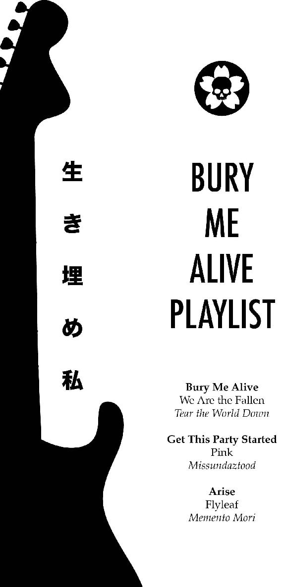 Bury Me Alive Playlist