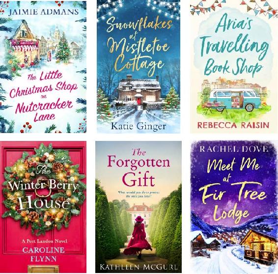 Advertisement images: The Little Christmas Shop on Nutcracker Lane by Jaimie Admans, Snowflakes at Mistletoe Cottage by Katie Ginger, Aria’s Travelling Book Shop by Rebecca Raisin, The Winter Berry House by Caroline Flynn, The Forgotten Gift by Kathleen McGurl, Meet Me at Fir Tree Lodge by Rachel Dove