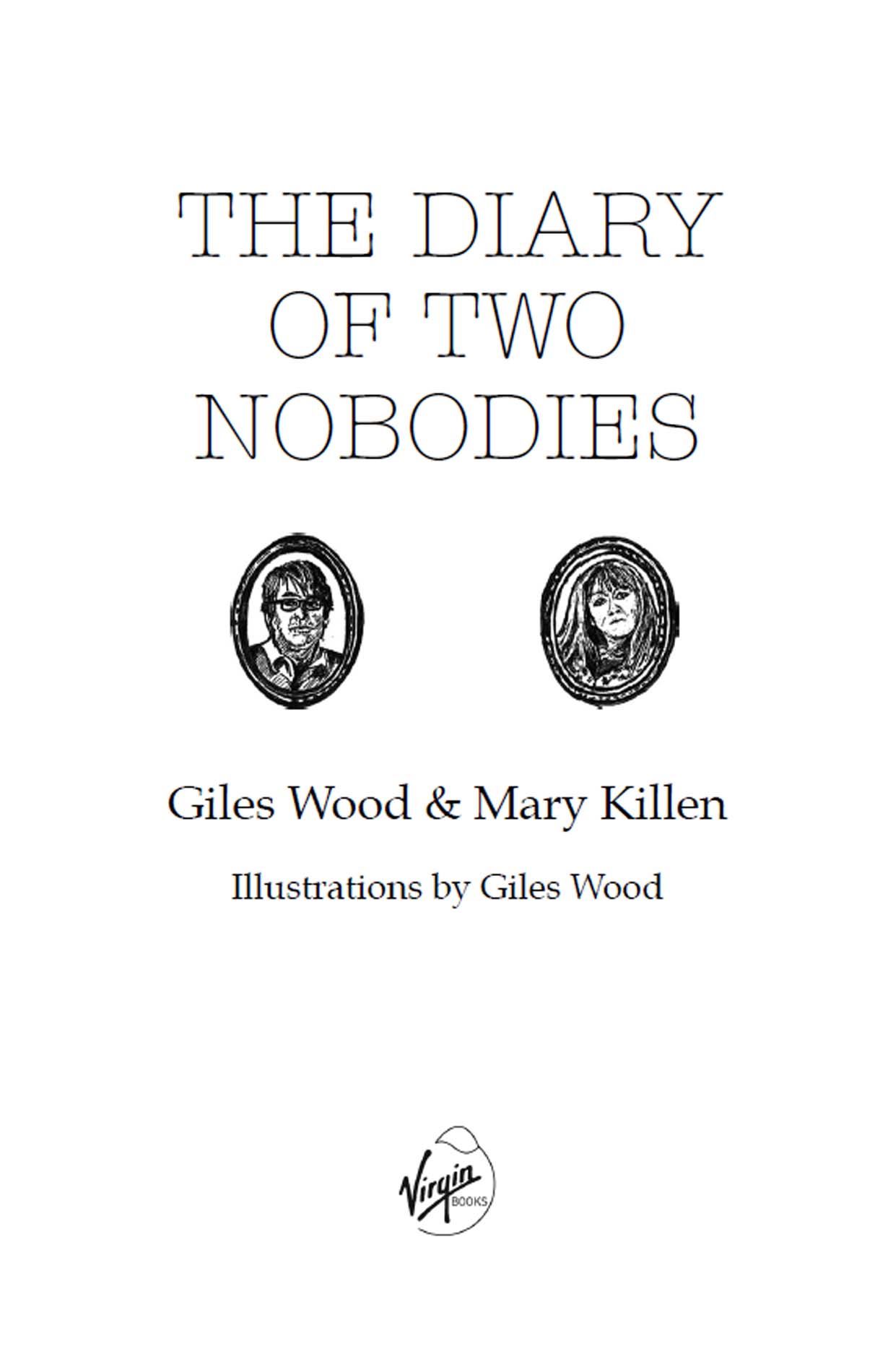 The Diary of Two Nobodies