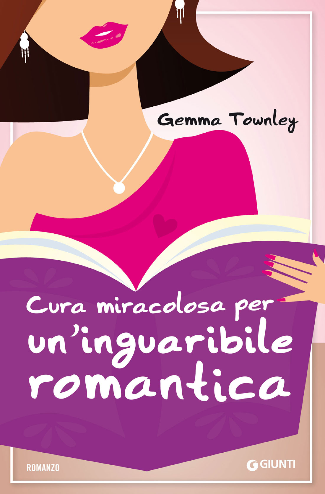 Immagine di copertina del libro Cura miracolosa per un'inguaribile romantica, edito da Giunti Editore.