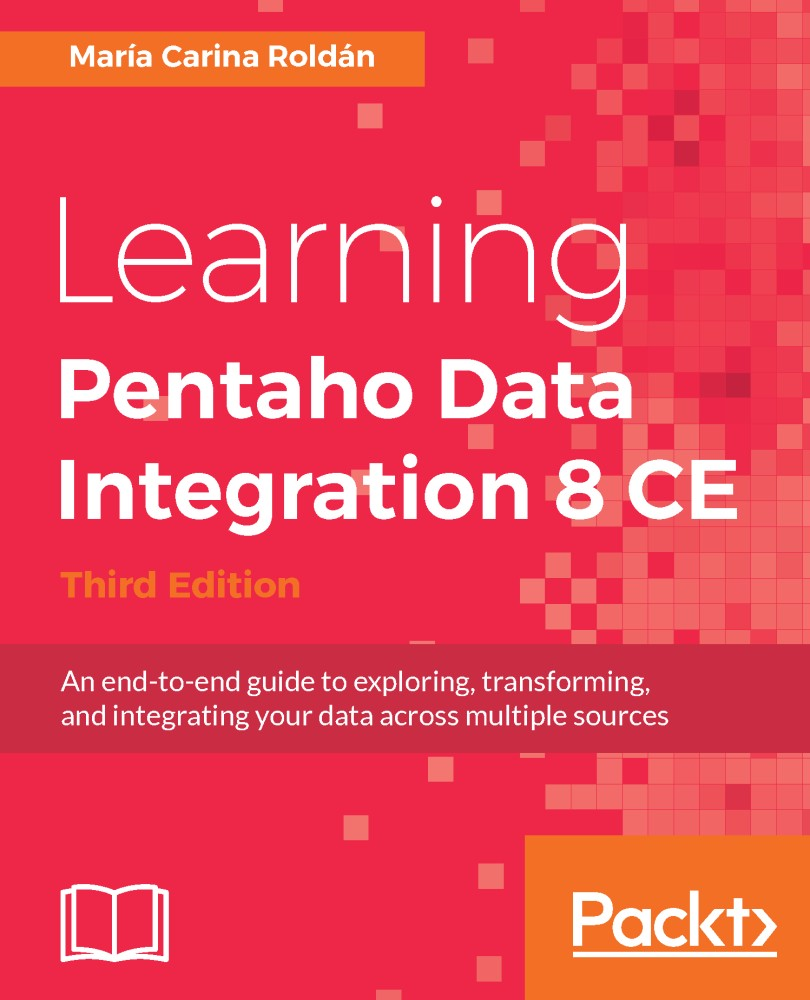 Learning Pentaho Data Integration 8 CE 