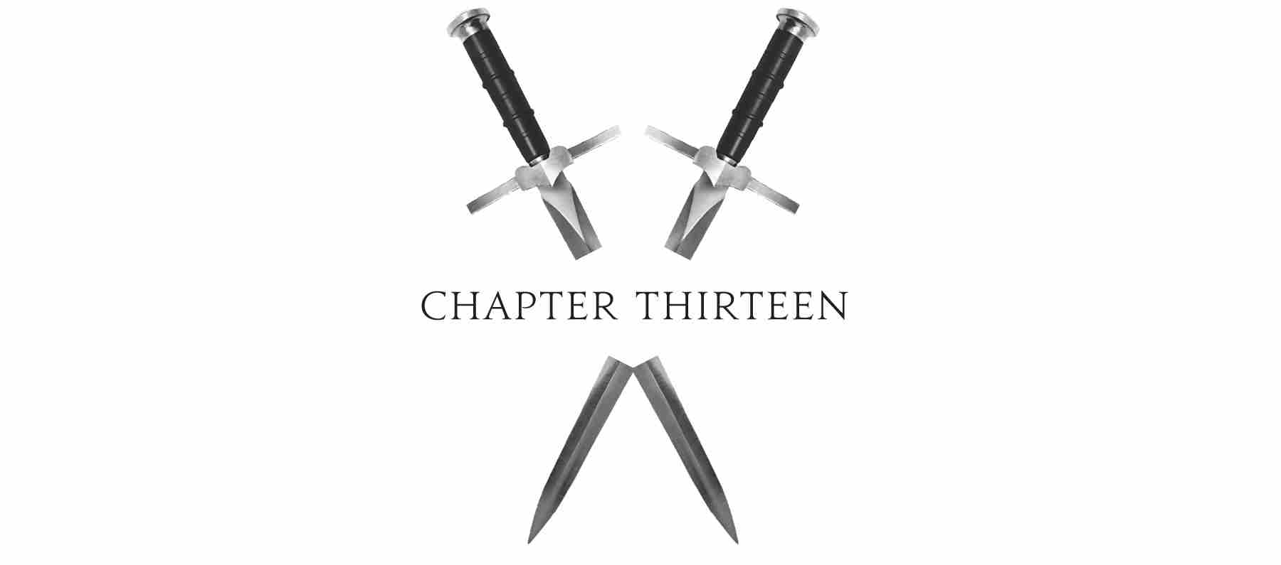 Chapter Thirteen