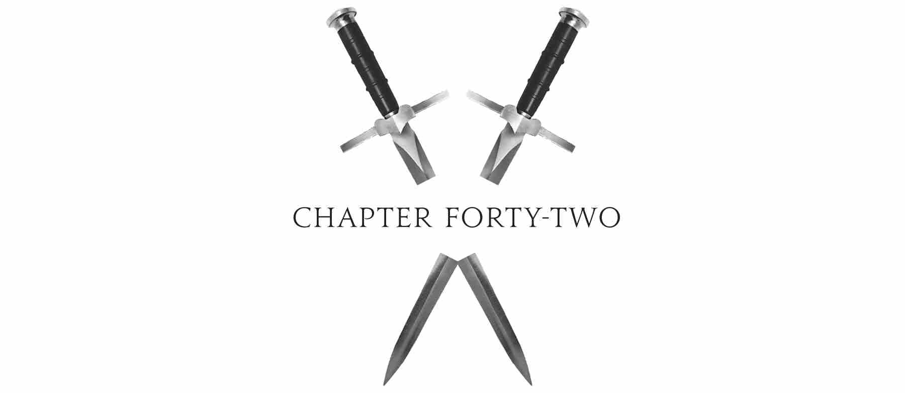 Chapter Forty-two