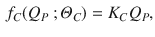 
$$\displaystyle \begin{aligned} {{f}_{C}}({{Q}_{P}}\ ;{{\varTheta }_{C}})={{K}_{C}}{{Q}_{P}}, \end{aligned} $$
