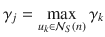 
$${{\gamma }_{j}}=\underset {{{u}_{k}}\in {{\mathcal {N}}_{S}}\left ( n \right )}{ \mathop {\max }}\,{{\gamma }_{k}}$$
