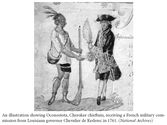 Image: An illustration showing Oconostota, Cherokee chieftain, receiving a French military commission from Louisiana governor Chevalier de Kerlerec in 1761. (National Archives)