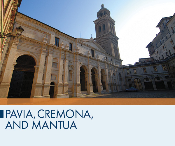 Pavia, Cremona, and Mantua