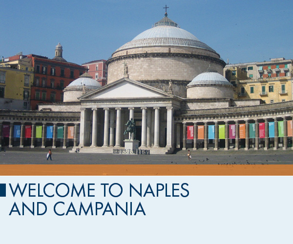 Welcome to Naples and Campania