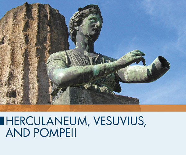 Herculaneum, Vesuvius, and Pompeii