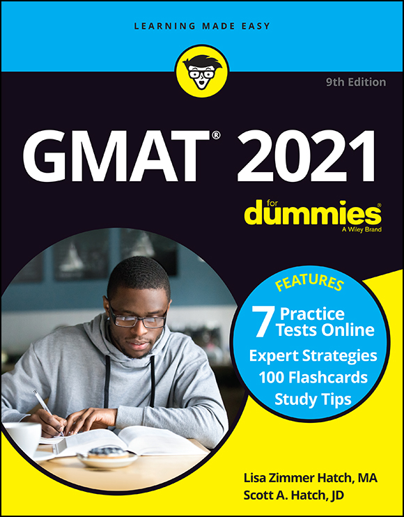 Cover: GMAT 2021 For Dummies with Online Practice by Lisa Zimmer Hatch, Scott A. Hatch