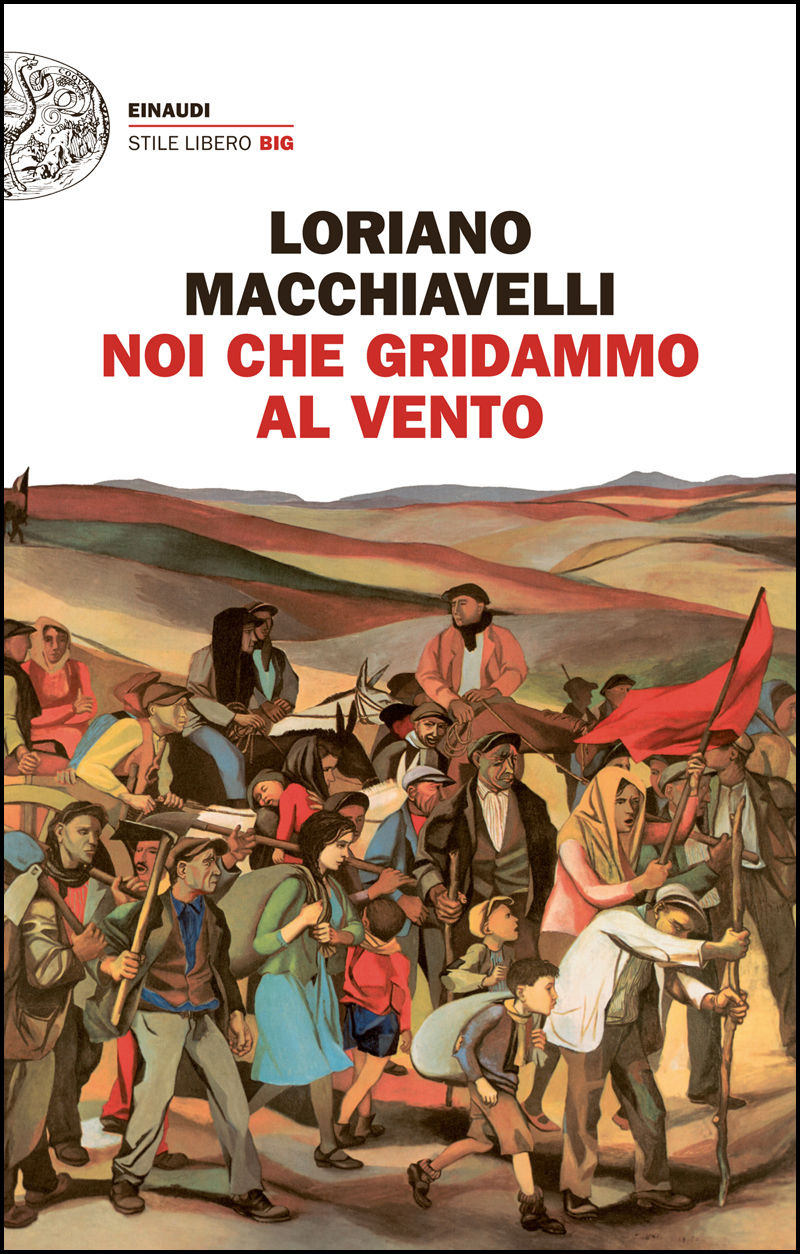 Copertina. «Noi che gridammo al vento» di Loriano Macchiavelli