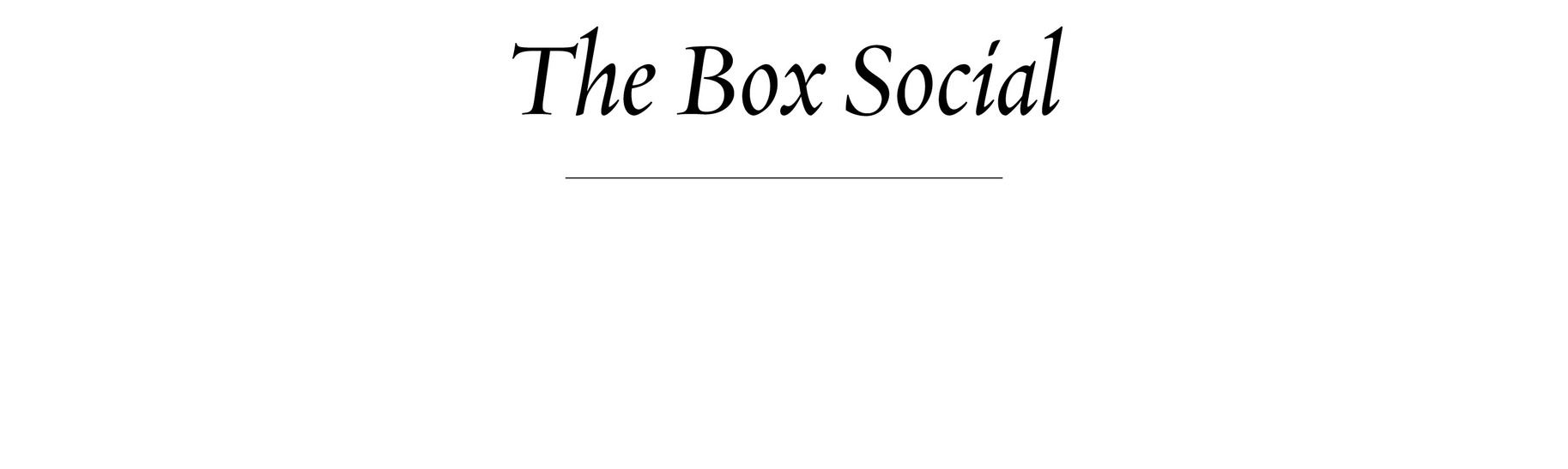 The Box Social