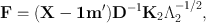 
$$\mathbf{F} = (\mathbf{X} -{\mathbf{1}\mathbf{m}}^{{\prime}}){\mathbf{D}}^{-1}{\mathbf{K}}_{ 2}{\Lambda }_{2}^{-1/2},$$
