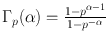 
$${\Gamma }_{p}(\alpha ) = \frac{1-{p}^{\alpha -1}} {1-{p}^{-\alpha }}$$
