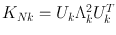 
$${K}_{Nk} = {U}_{k}{\Lambda }_{k}^{2}{U}_{k}^{T}$$
