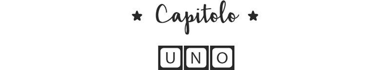 Capitolo UNO