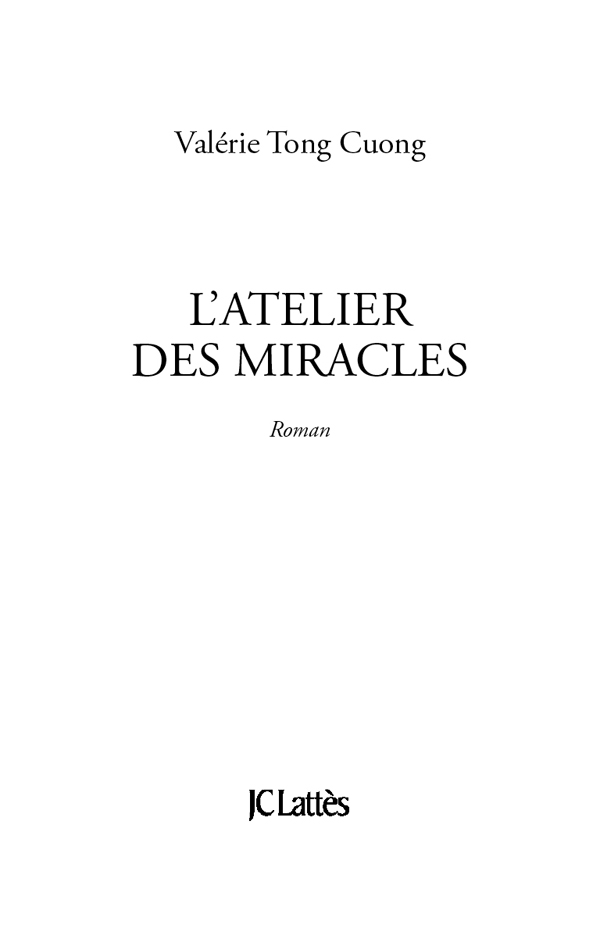 : L’Atelier des miracles