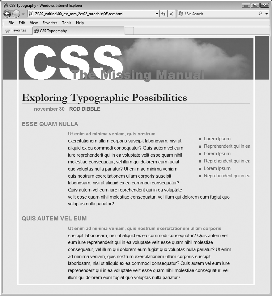 With a little CSS, you can turn plain text into a powerful design statement that helps guide readers through the information on your site.