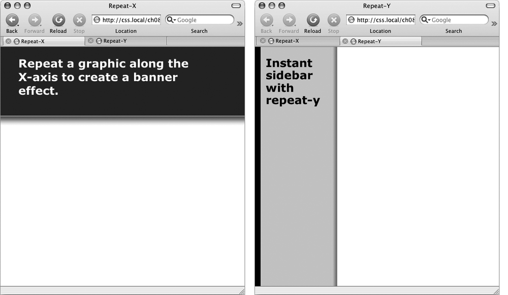 Add graphic backgrounds to the banners and sidebars of a page by taking advantage of the tiling control offered by the repeat-x (left) and repeat-y (right) options.