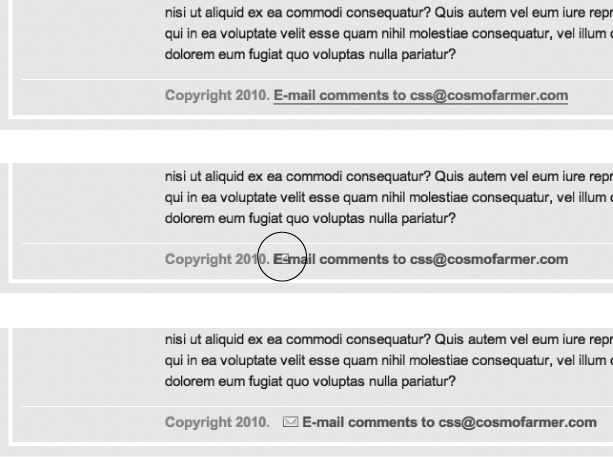 Just a few subtle touches can help make a link's purpose obvious. In this case, a plain link (top) becomes clearly identifiable as an email link (bottom).