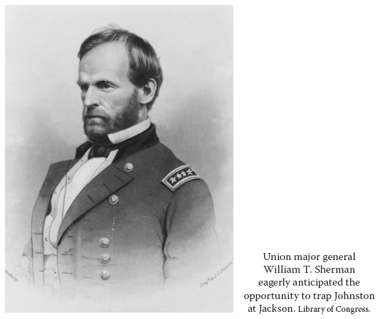 Image: Union major general William T. Sherman eagerly anticipated the opportunity to trap Johnston at Jackson. Library of Congress.