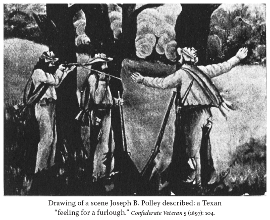 Image: Drawing of a scene Joseph B. Polley described: a Texan “feeling for a furlough.” Confederate Veteran 5 (1897): 104.