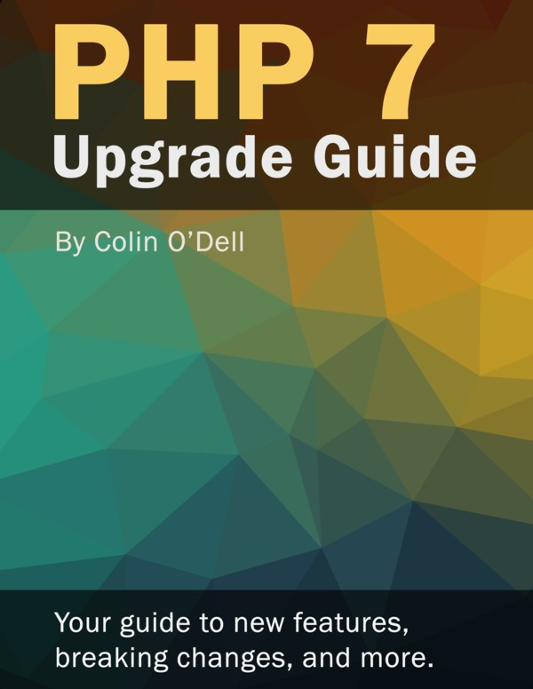 PHP 7 Upgrade Guide