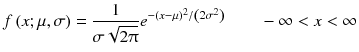 
$$ f\left( x;\mu, \sigma \right)=\frac{1}{\sigma \sqrt{2\uppi}}{e}^{-{\left( x-\mu \right)}^2/ \left(2{\sigma}^2\right)}\kern2em -\infty < x<\infty $$
