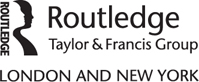 Logo: Published by Routledge, Taylor and Francis Group, London, New York. Routledge is an imprint of Taylor and Francis Group, an Informa business