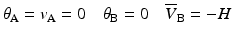 
$$ {\theta}_{\mathrm{A}}={v}_{\mathrm{A}}=0\kern1em {\theta}_{\mathrm{B}}=0\kern1em {\overline{V}}_{\mathrm{B}}=-H $$
