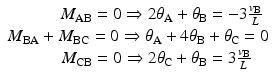 
$$ \begin{array}{l}\kern3.05em {M}_{\mathrm{A}\mathrm{B}}=0\Rightarrow 2{\theta}_{\mathrm{A}}+{\theta}_{\mathrm{B}}=-3\frac{v_{\mathrm{B}}}{L}\\ {}{M}_{\mathrm{B}\mathrm{A}}+{M}_{\mathrm{B}\mathrm{C}}=0\Rightarrow {\theta}_{\mathrm{A}}+4{\theta}_{\mathrm{B}}+{\theta}_{\mathrm{C}}=0\\ {}\kern3.1em {M}_{\mathrm{C}\mathrm{B}}=0\Rightarrow 2{\theta}_{\mathrm{C}}+{\theta}_{\mathrm{B}}=3\frac{v_{\mathrm{B}}}{L}\end{array} $$
