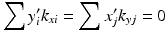 $$ {\displaystyle \sum {y}_i^{\prime }{k}_{xi}}={\displaystyle \sum {x}_j^{\prime }{k}_{yj}}=0 $$