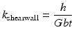 $$ {k}_{\mathrm{shearwall}}=\frac{h}{Gbt} $$