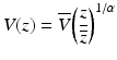 
$$ V(z)=\overline{V}{\left(\frac{z}{\overline{z}}\right)}^{1/\alpha } $$
