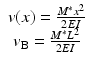 
$$ \begin{array}{c}v(x)=\frac{M^{*}{x}^2}{2EI}\\ {}{v}_{\mathrm{B}}=\frac{M^{*}{L}^2}{2EI}\end{array} $$
