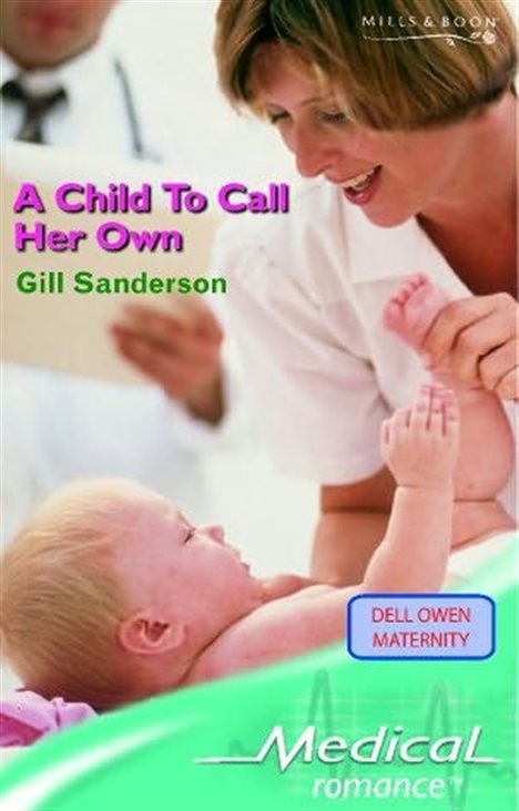 book cover of A Child to Call Her Own 