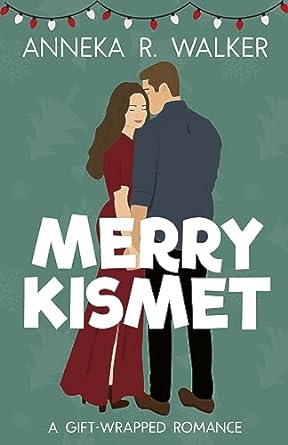 Couple standing together with title: MERRY KISMET