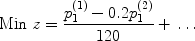 $${\rm Min}\;z = \frac{{p_1^{(1)} - 0.2p_1^{(2)} }}{{120}} + \,.\,.\,. $$