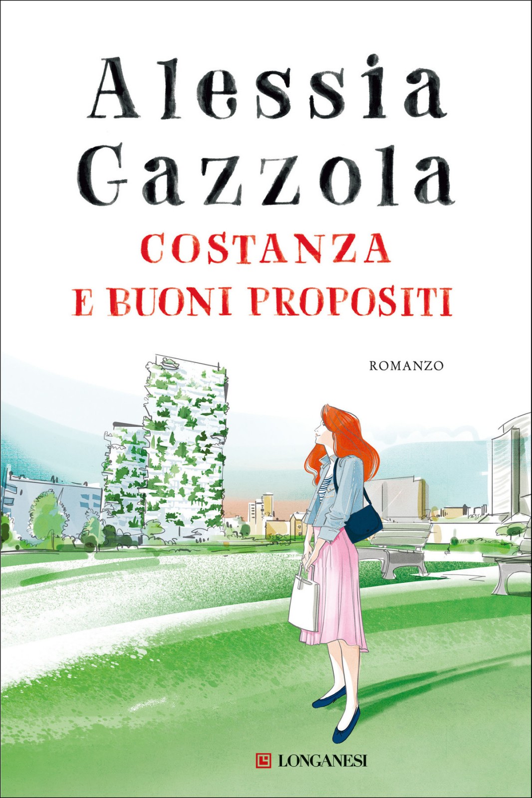 Immagine di copertina. Alessia Gazzola: Costanza e buoni propositi . Longanesi & C.