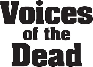 Voices of the Dead