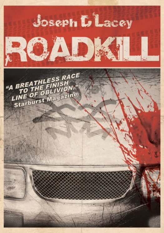 ROADKILL by Joseph D'Lacey