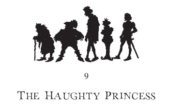 9. The Haughty Princess