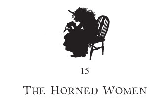 15. The Horned Women