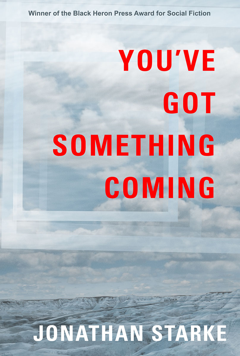 Front Cover of You’ve Got Something Coming