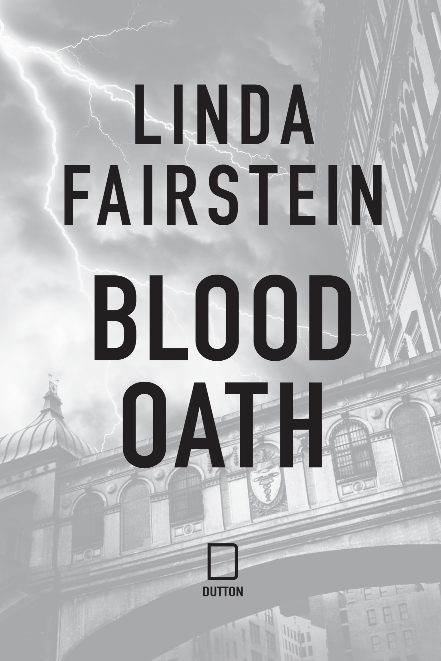 Book title, Blood Oath, Subtitle, A Novel, author, Linda Fairstein, imprint, Dutton